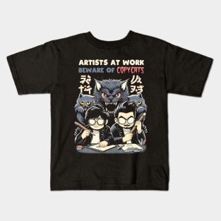 Artists at work, Beware of COPYCATS Kids T-Shirt